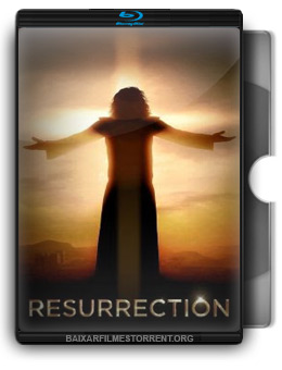A Ressurreição de Jesus Torrent